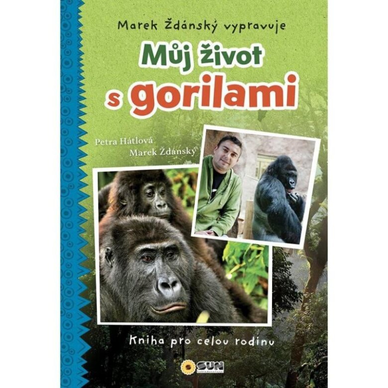 Obálka knihy Můj život s gorilami - Marek Ždánský vypravuje