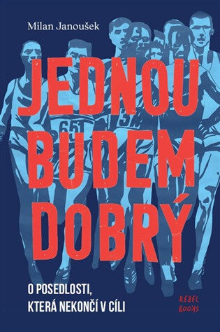 Obálka knihy Jednou budem dobrý