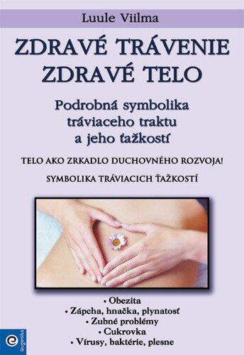 Obálka knihy Zdravé trávenie zdravé telo
