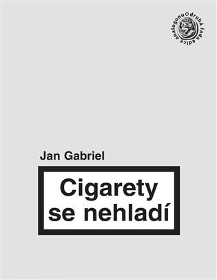 Obálka knihy Cigarety se nehladí