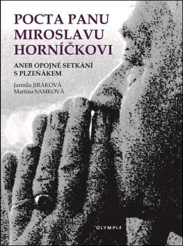 Obálka knihy Pocta panu Miroslavu Horníčkovi