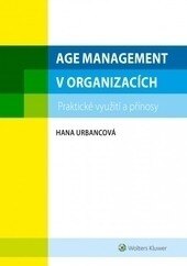 Obálka knihy Age management, praktické využití a přínosy