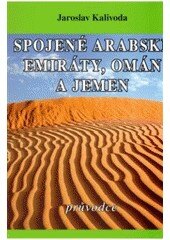 Obálka knihy Spojené arabské emiráty, Omán a Jemen průvodce