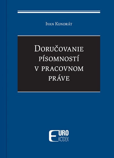 Obálka knihy Doručovanie písomností v pracovnom práve
