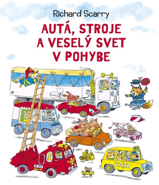 Obálka knihy Autá, stroje a veselý svet v pohybe