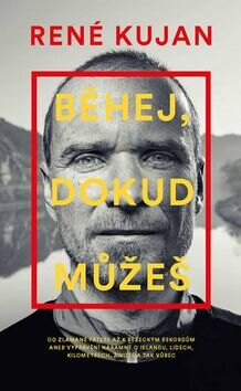 Obálka knihy Běhej, dokud můžeš