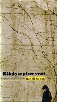 Obálka knihy Někdo se přece vrátí
