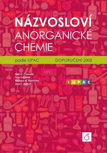 Obálka knihy Názvosloví anorganické chemie podle IUPAC