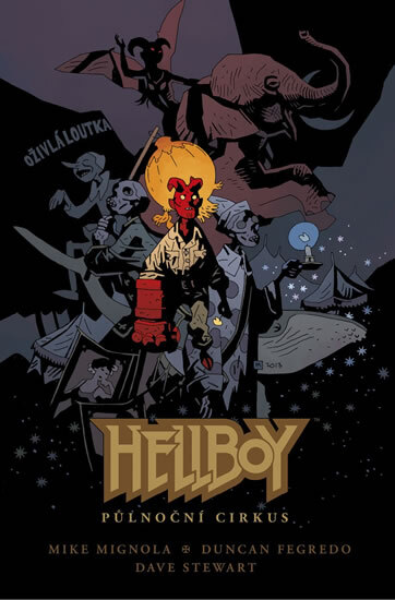 Obálka knihy Hellboy - Půlnoční cirkus