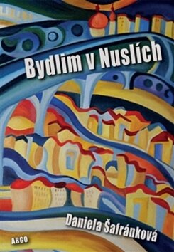 Obálka knihy Bydlim v Nuslích