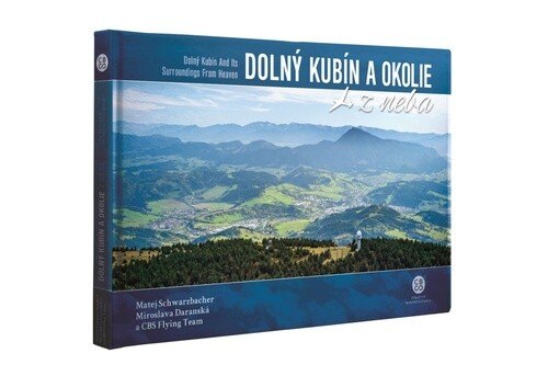 Obálka knihy Dolný Kubín a okolie z neba (1. akosť)