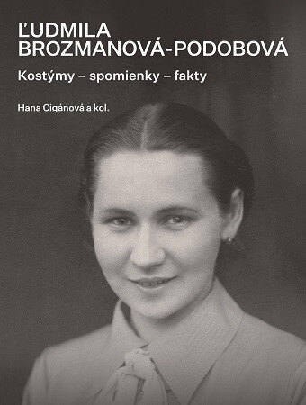 Obálka knihy Ľudmila Brozmanová-Podobová