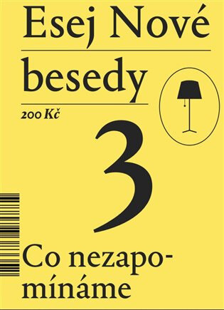 Obálka knihy Esej Nové besedy 3 - Co nezapomínáme