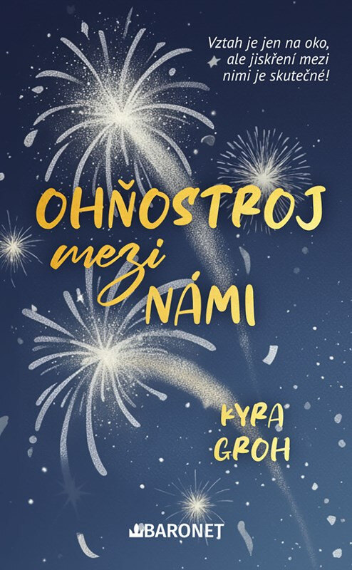 Obálka knihy Ohňostroj mezi námi