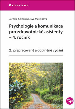Obálka knihy Psychologie a komunikace pro zdravotnické asistenty