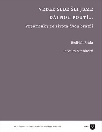Obálka knihy Vedle sebe šli jsme dávnou poutí...