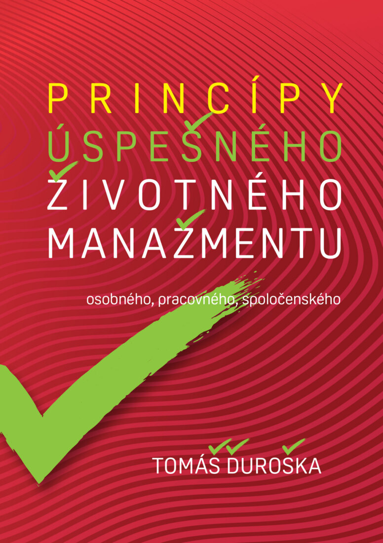 Obálka knihy Princípy úspešného životného manažmentu