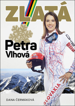 Obálka knihy Zlatá Petra Vlhová