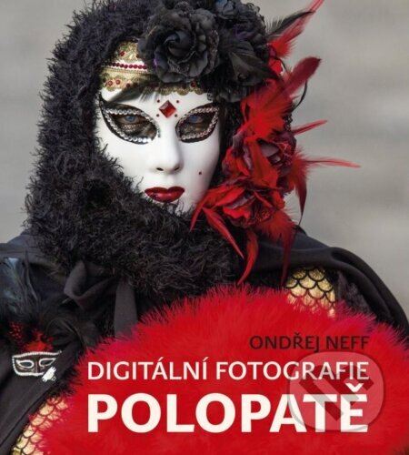 Obálka knihy Digitální fotografie polopatě