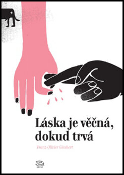 Obálka knihy Láska je věčná, dokud trvá