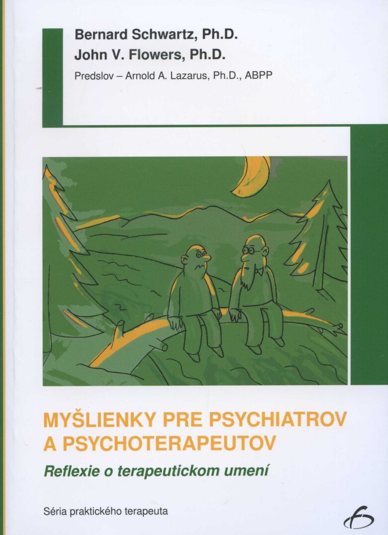 Obálka knihy Myšlienky pre psychiatrov a psychoterapeutov : Reflexie o terapeutickom umení.