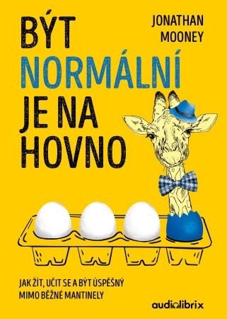 Obálka knihy Být normální je na hovno