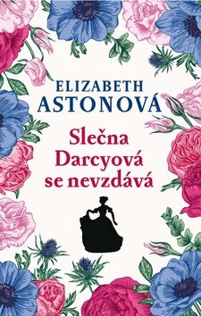Obálka knihy Slečna Darcyová se nevzdává
