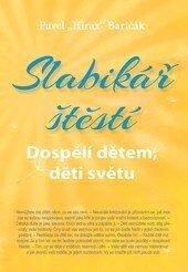 Obálka knihy Slabikář štěstí 3 (česká verzia)