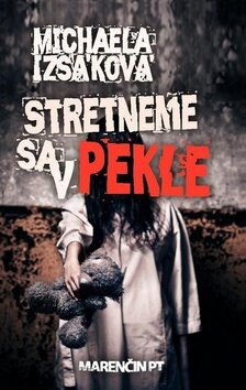 Obálka knihy Stretneme sa v pekle