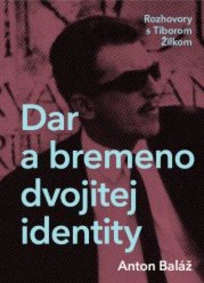 Obálka knihy Dar a bremeno dvojitej identity