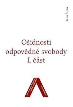Obálka knihy Ošidnosti odpovědné svobody 1
