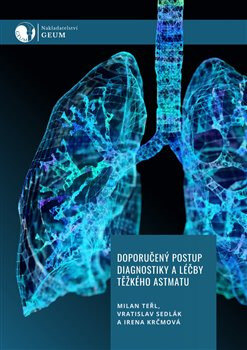 Obálka knihy Doporučený postup diagnostiky a léčby těžkého astmatu