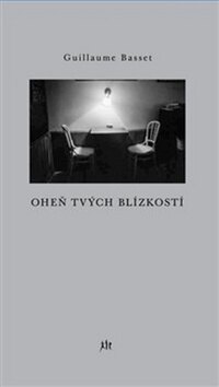Obálka knihy Oheň tvých blízkostí