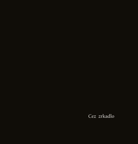 Obálka knihy Cez zrkadlo