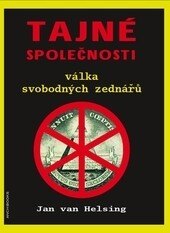 Obálka knihy Tajné společnosti - Válka svobodných zednářů