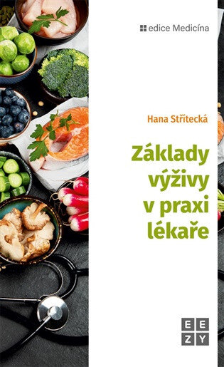 Obálka knihy Základy výživy v praxi lékaře