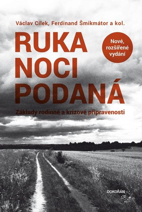 Obálka knihy Ruka noci podaná - Základy rodinné a krizové připravenosti