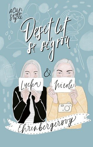Obálka knihy Cup of Style Deset let se ségrou