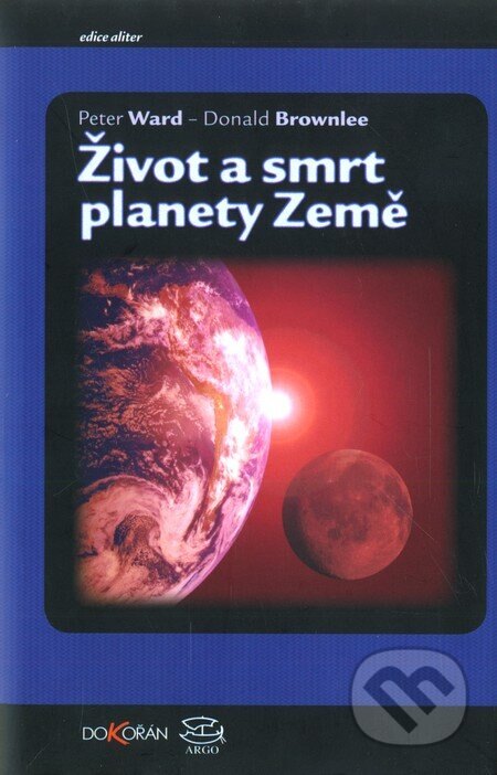 Obálka knihy Život a smrt planety Země