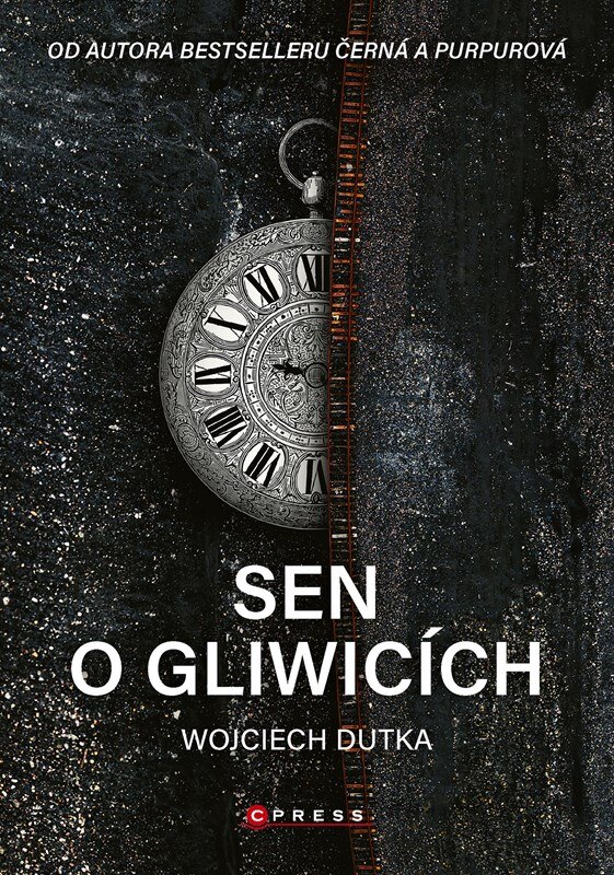 Obálka knihy Sen o Gliwicích