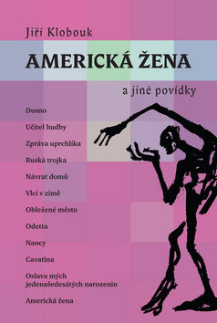 Obálka knihy Americká žena a jiné povídky
