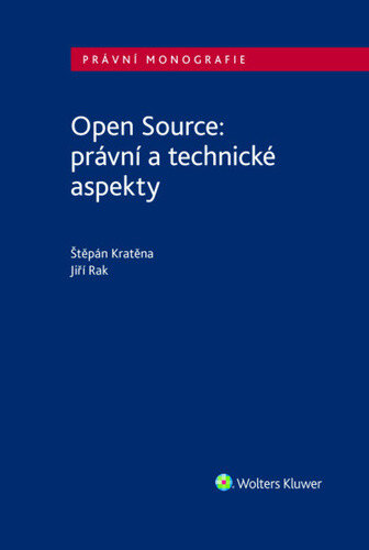 Obálka knihy Open Source: právní a technické aspekty