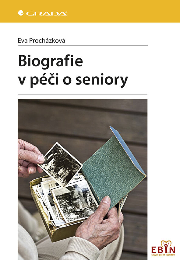 Obálka knihy Biografie v péči o seniory