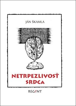 Obálka knihy Netrpezlivosť srdca
