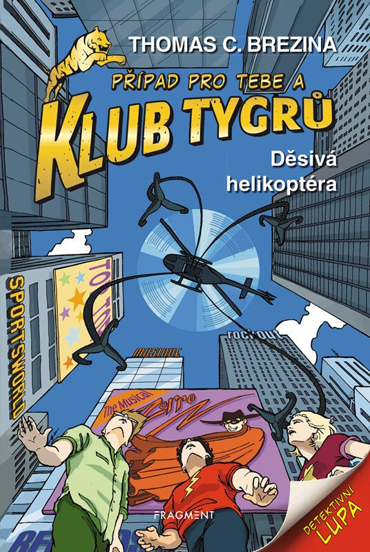Obálka knihy Klub Tygrů - Děsivá helikoptéra