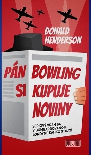 Obálka knihy Pán Bowling si kupuje noviny