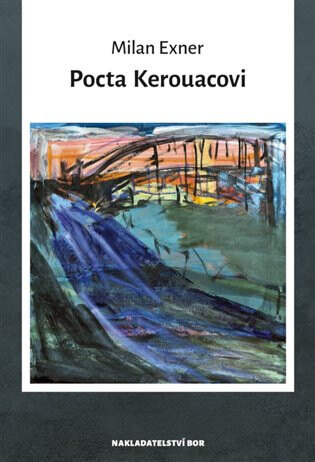Obálka knihy Pocta Kerouacovi