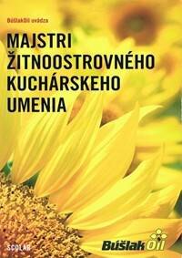 Obálka knihy Majstri  Žitnoostrovného kuchárskeho umenia