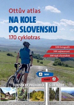 Obálka knihy Ottův atlas Na kole po Slovensku