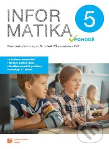 Obálka knihy Informatika v pohodě 5 - pracovní učebnice